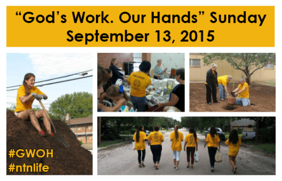God's Work. Our Hands. Sunday - September 13, 2015 [Image description: a yellow banner at the top reads "God's work. Our Hands" Sunday / September 13, 2015" in black text. The image is a collage of photos of NT-NL members from last year's ELCA Day of Service, working on service projects and wearing the bright yellow t-shirts.]